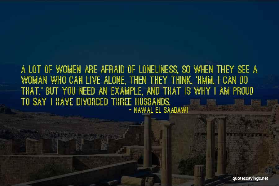 Nawal El Saadawi Quotes 2058250