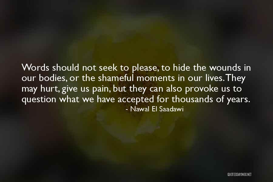 Nawal El Saadawi Quotes 2114507