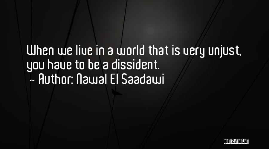 Nawal El Saadawi Quotes 306991