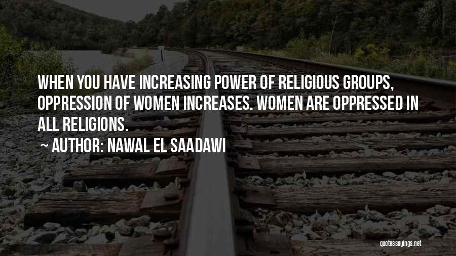 Nawal El Saadawi Quotes 529785