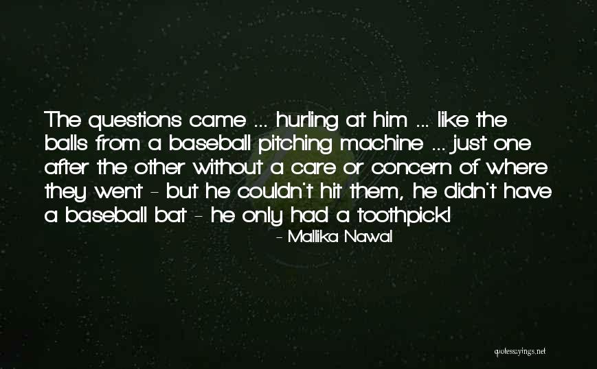 Nawal Quotes By Mallika Nawal Nawal Quotes By Mallika Nawal