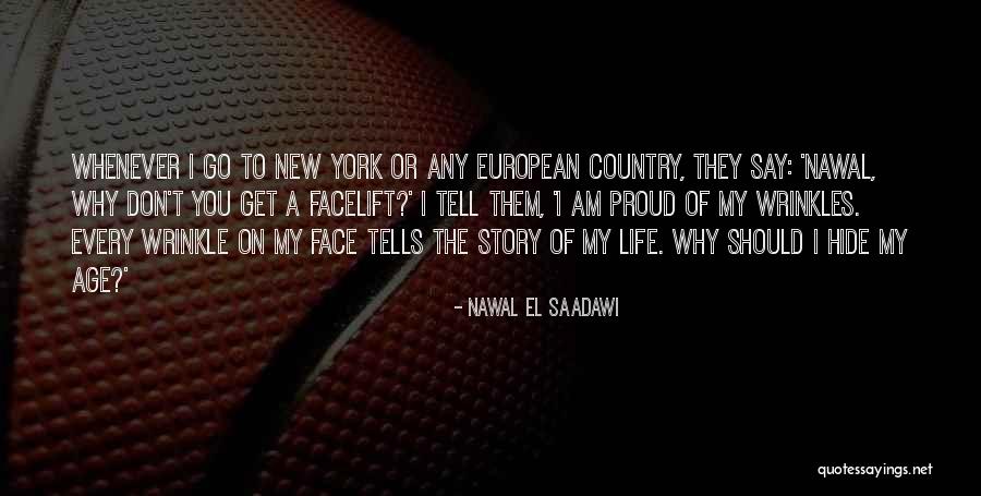 Nawal Quotes By Nawal El Saadawi Nawal Quotes By Nawal El Saadawi