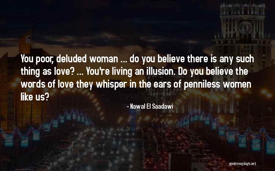 Nawal Quotes By Nawal El Saadawi Nawal Quotes By Nawal El Saadawi