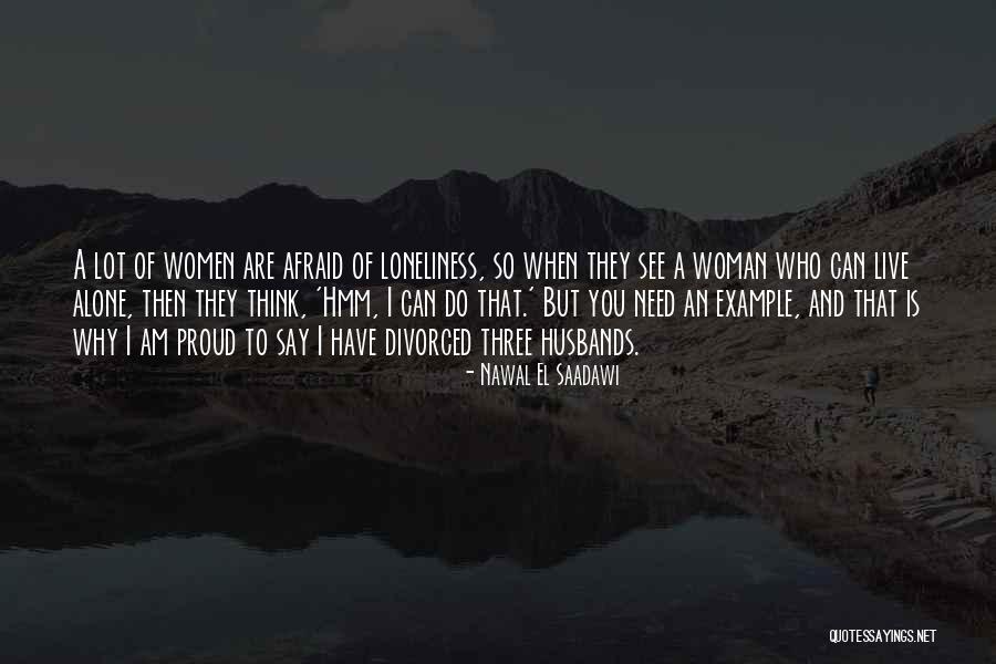 Nawal Quotes By Nawal El Saadawi Nawal Quotes By Nawal El Saadawi