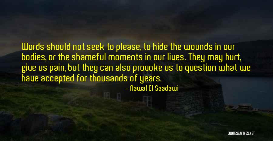 Nawal Quotes By Nawal El Saadawi Nawal Quotes By Nawal El Saadawi