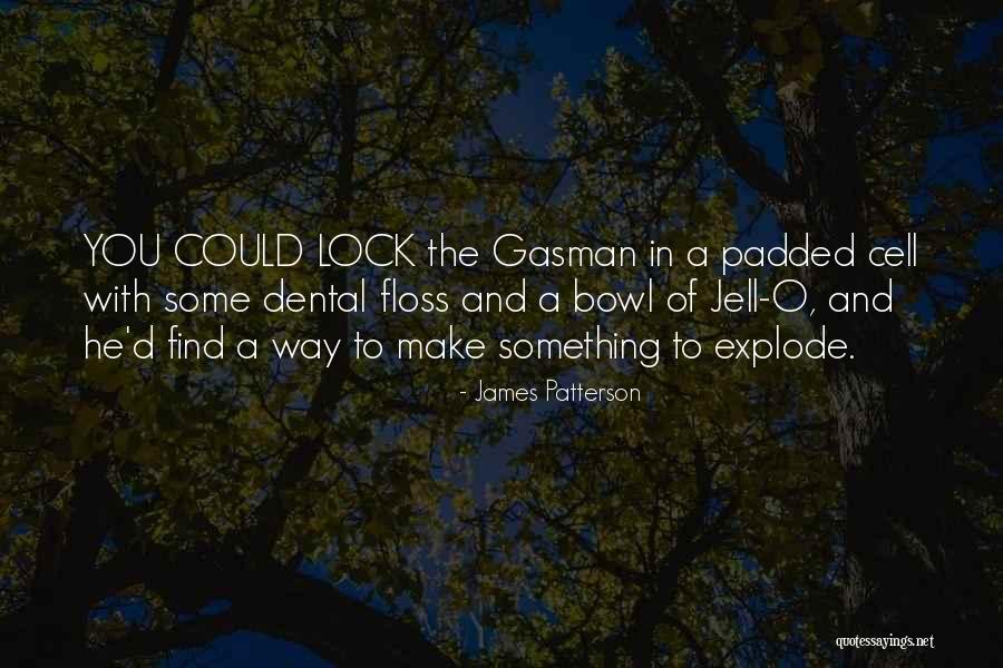 Nawas Tours Quotes By James Patterson Nawas Tours Quotes By James Patterson