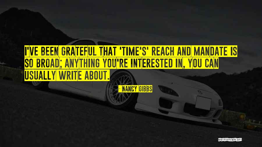 Nawat Quotes By Nancy Gibbs Nawat Quotes By Nancy Gibbs
