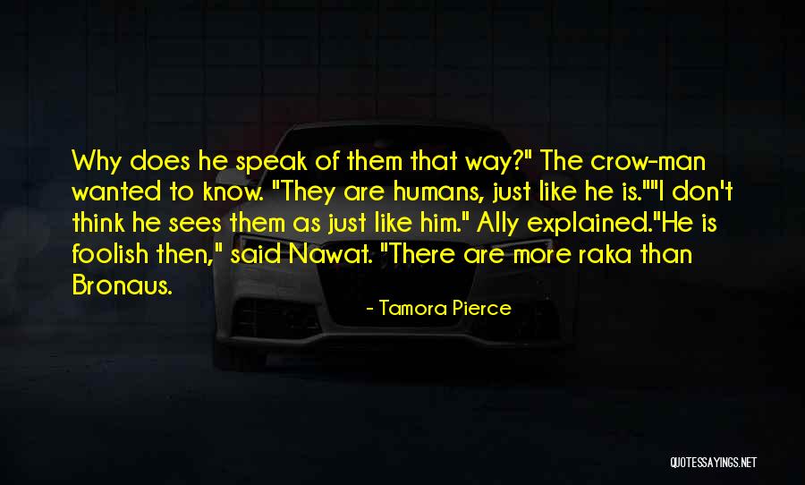 Nawat Quotes By Tamora Pierce Nawat Quotes By Tamora Pierce
