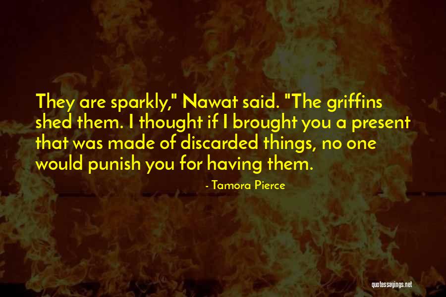 Nawat Quotes By Tamora Pierce Nawat Quotes By Tamora Pierce