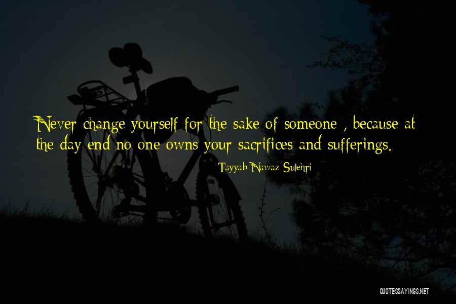 Nawaz Quotes By Tayyab Nawaz Sulehri Nawaz Quotes By Tayyab Nawaz Sulehri