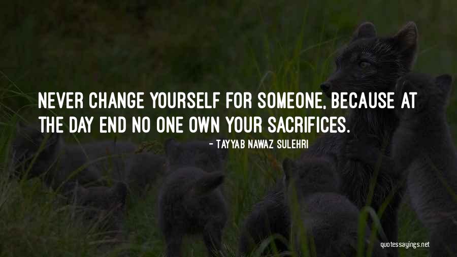 Nawaz Quotes By Tayyab Nawaz Sulehri Nawaz Quotes By Tayyab Nawaz Sulehri