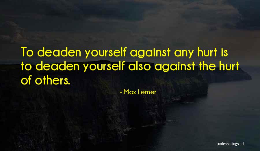 Nawet Jesli Quotes By Max Lerner Nawet Jesli Quotes By Max Lerner