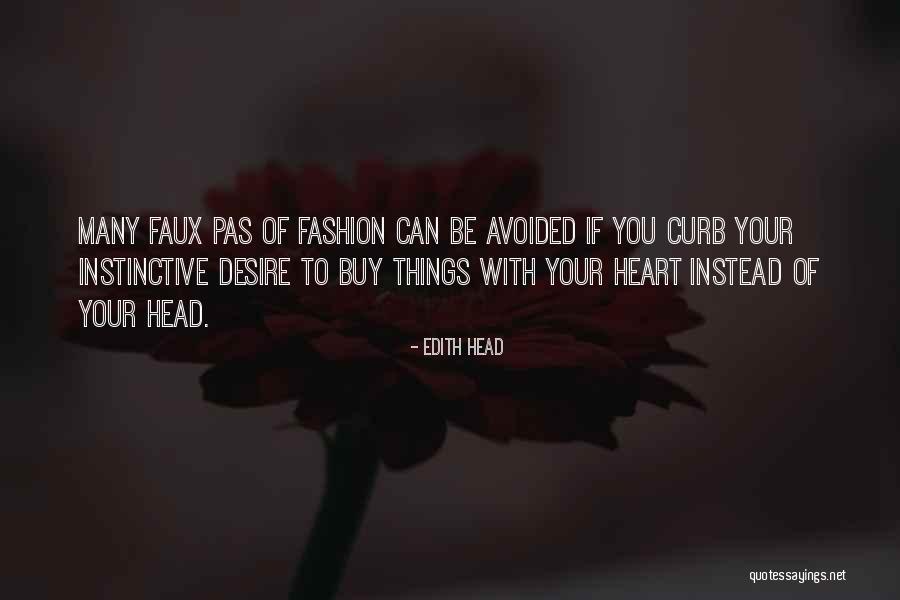 Nawet Zardi Quotes By Edith Head Nawet Zardi Quotes By Edith Head