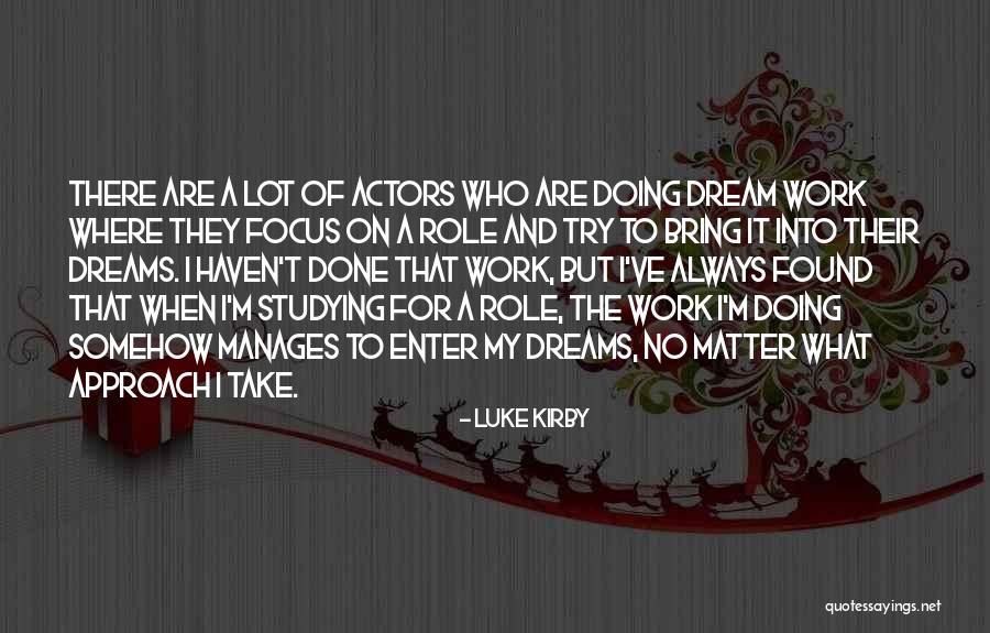 Naxalite Insurgency Quotes By Luke Kirby Naxalite Insurgency Quotes By Luke Kirby