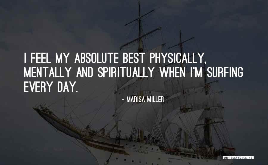 Naxalovka Quotes By Marisa Miller Naxalovka Quotes By Marisa Miller