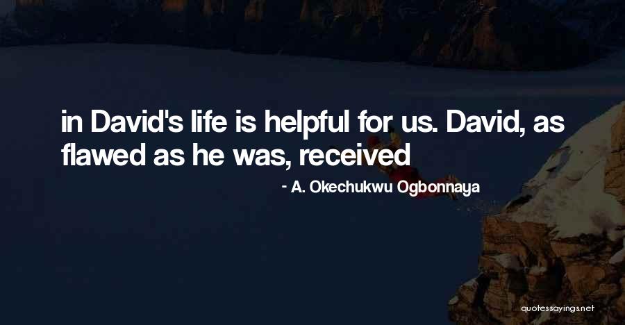 Naya Padkar Quotes By A. Okechukwu Ogbonnaya Naya Padkar Quotes By A. Okechukwu Ogbonnaya