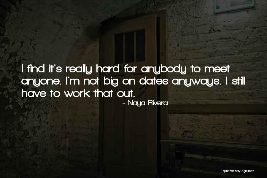 Naya Rivera Quotes 281654