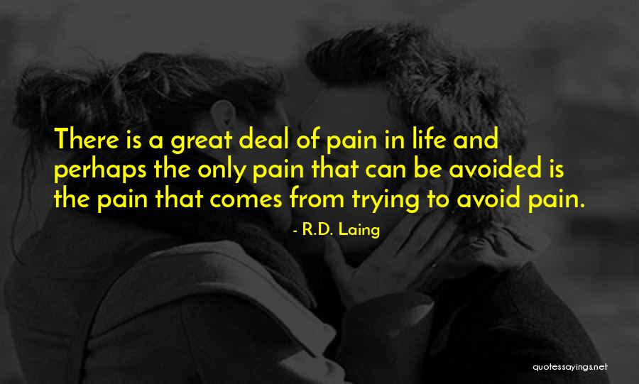 Nayak Nahi Quotes By R.D. Laing Nayak Nahi Quotes By R.D. Laing
