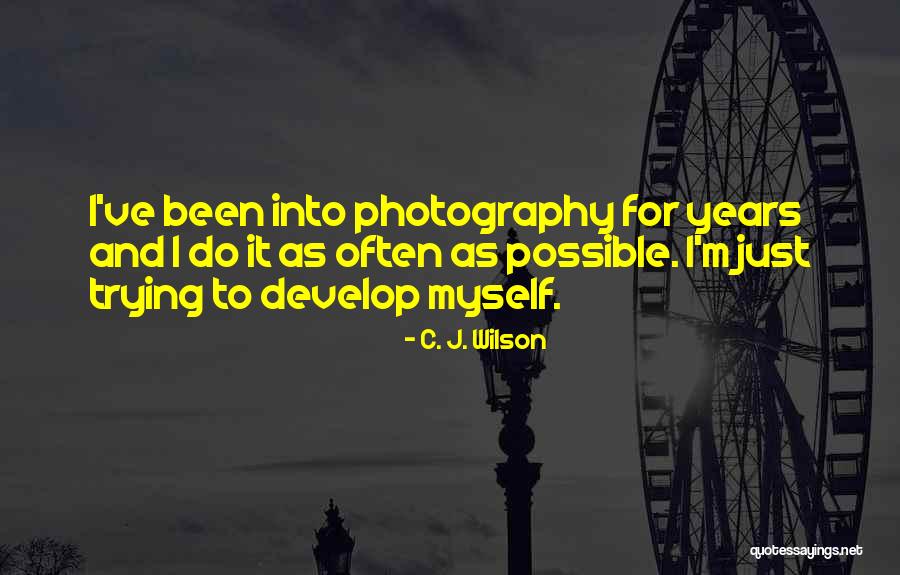 Nayalisse Quotes By C. J. Wilson Nayalisse Quotes By C. J. Wilson