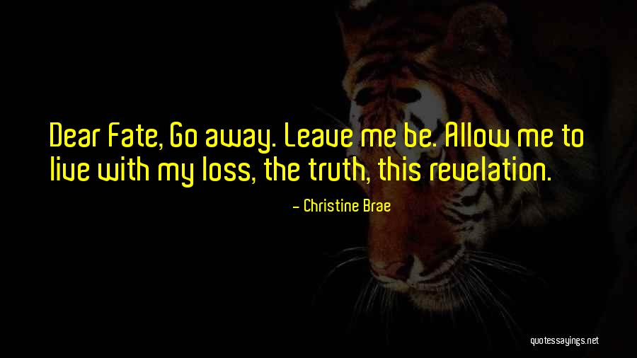 Nayalisse Quotes By Christine Brae Nayalisse Quotes By Christine Brae