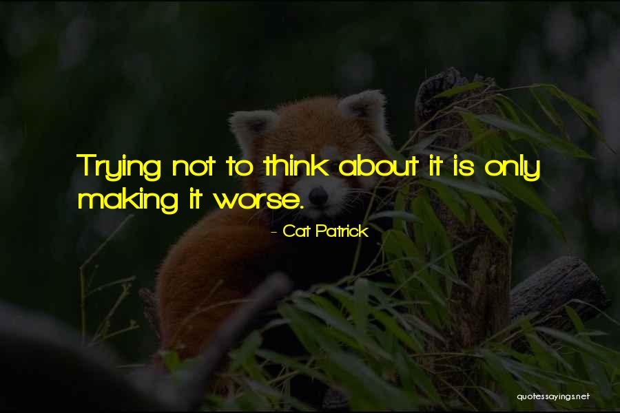Nayanatara Quotes By Cat Patrick Nayanatara Quotes By Cat Patrick