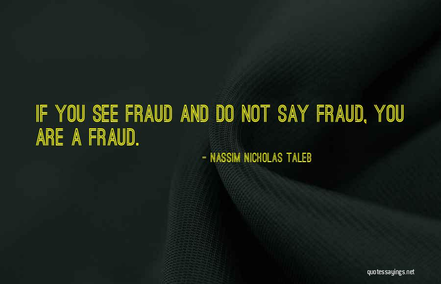 Nayanika Quotes By Nassim Nicholas Taleb