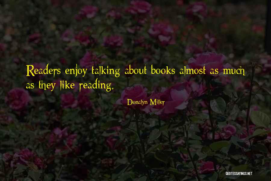 Nayara Energy Quotes By Donalyn Miller