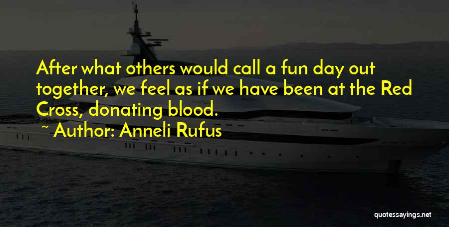 Nayasadak Quotes By Anneli Rufus