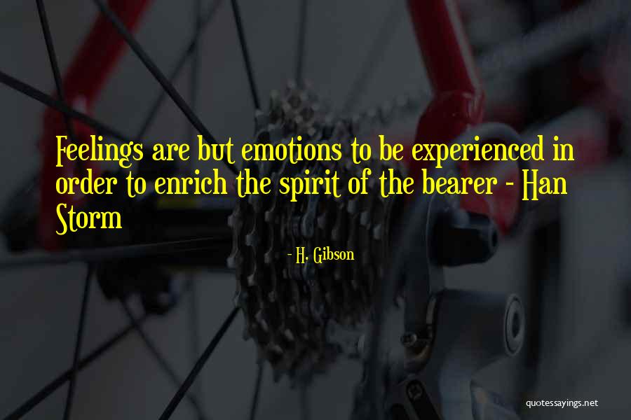 Nayeb Hashemi Quotes By H. Gibson Nayeb Hashemi Quotes By H. Gibson