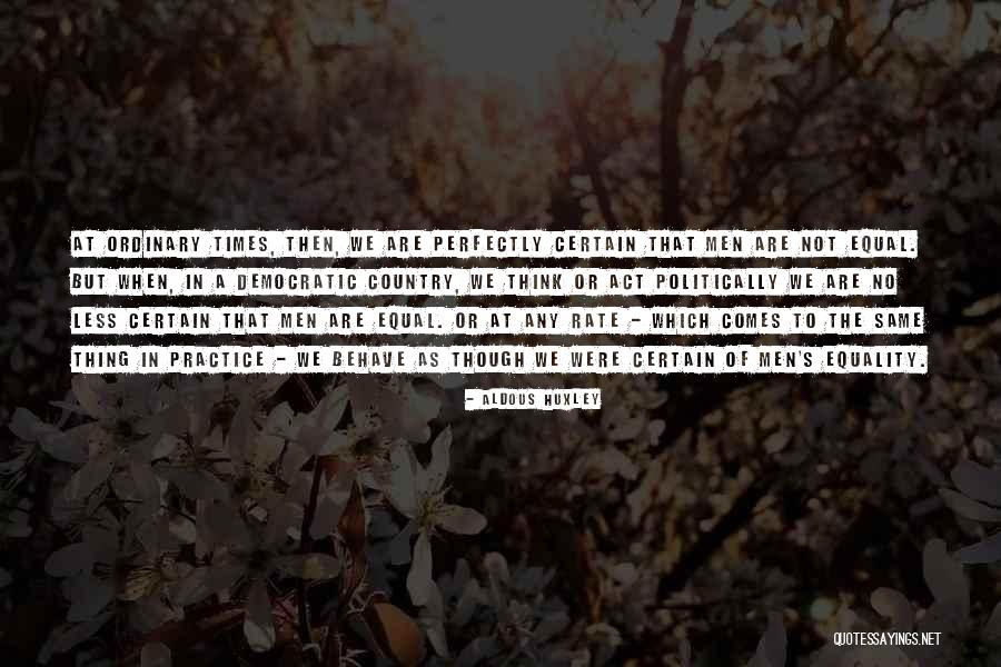Nayelli Dalida Quotes By Aldous Huxley Nayelli Dalida Quotes By Aldous Huxley