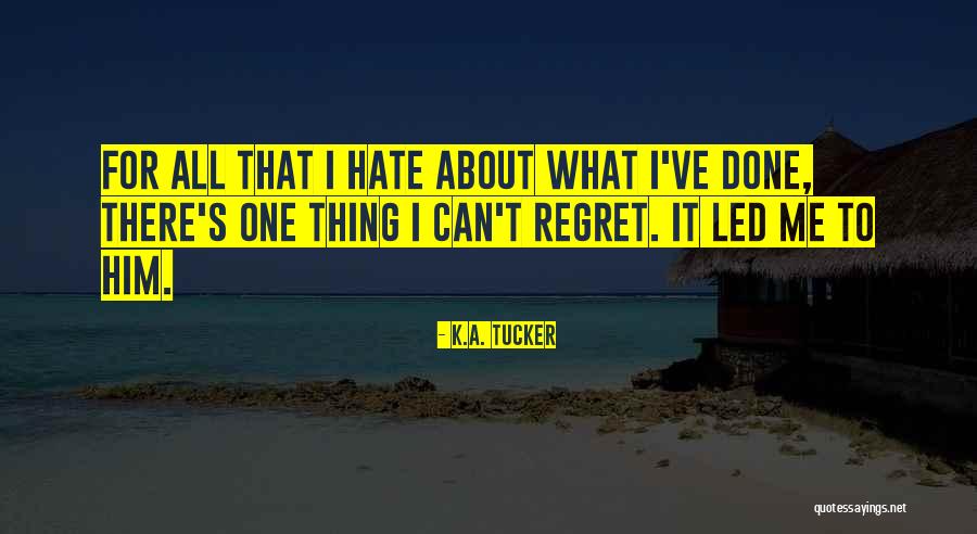 Nayer Kazemi Quotes By K.A. Tucker Nayer Kazemi Quotes By K.A. Tucker