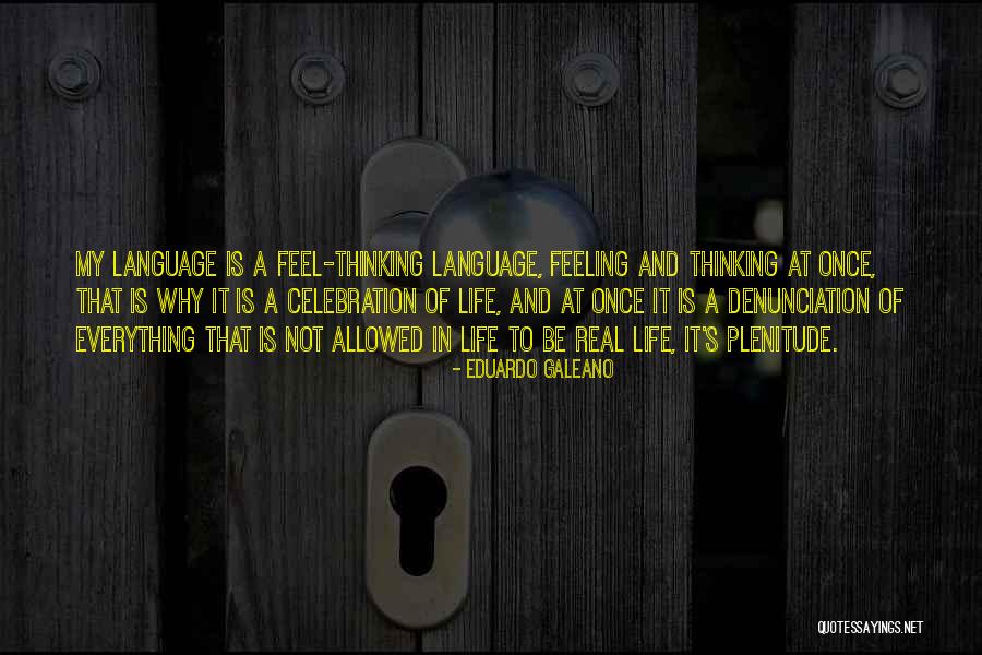 Nayeri Law Quotes By Eduardo Galeano Nayeri Law Quotes By Eduardo Galeano