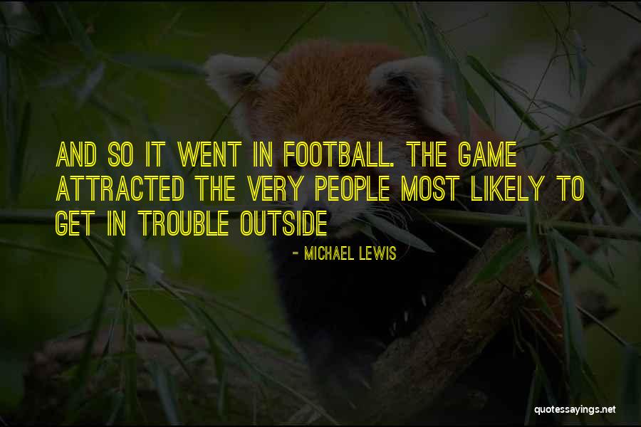 Nayeri Law Quotes By Michael Lewis Nayeri Law Quotes By Michael Lewis
