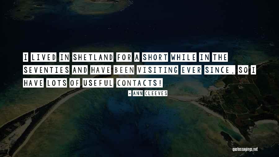 Nayla Sophie Quotes By Ann Cleeves Nayla Sophie Quotes By Ann Cleeves