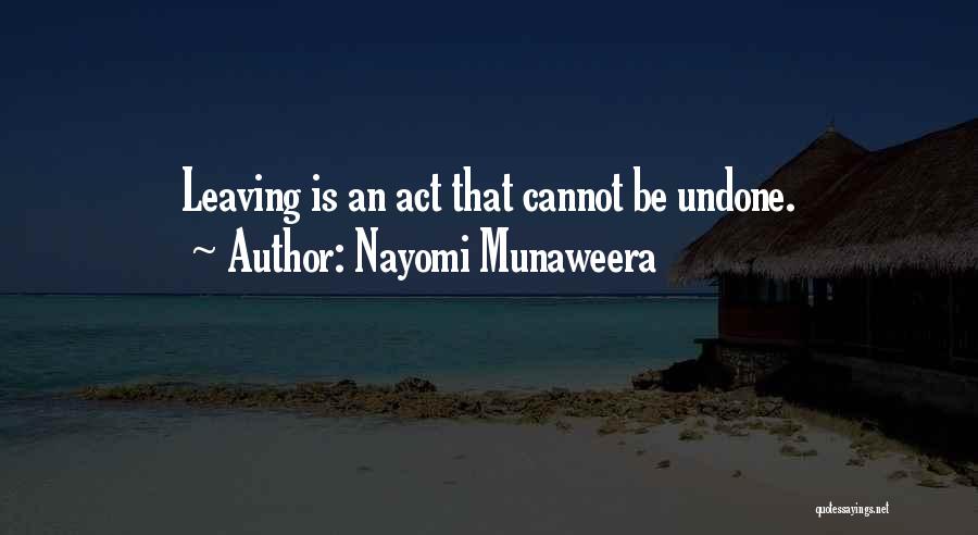 Nayomi Munaweera Quotes 717045