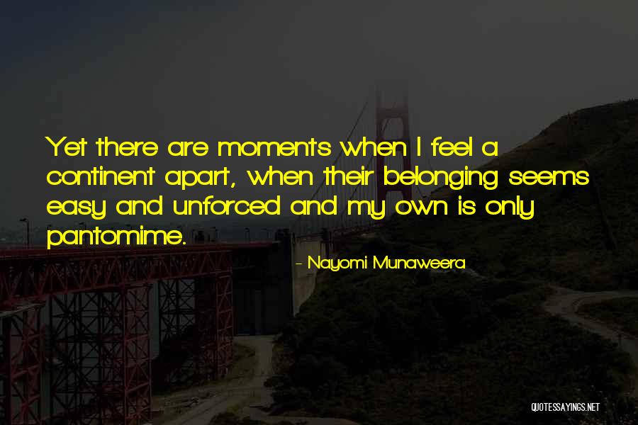 Nayomi Munaweera Quotes 864164 Nayomi Munaweera Quotes 864164