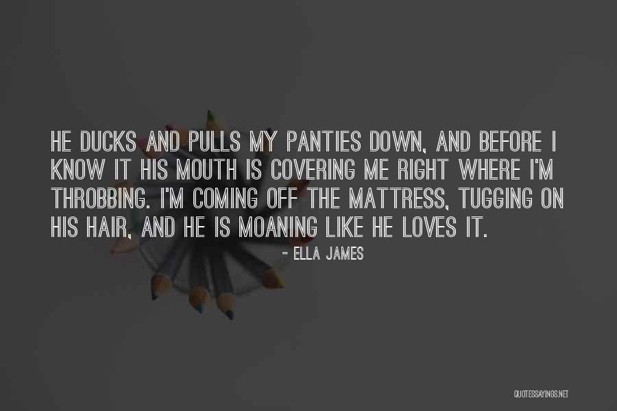 Nayvadius Demun Wilburn Quotes By Ella James Nayvadius Demun Wilburn Quotes By Ella James