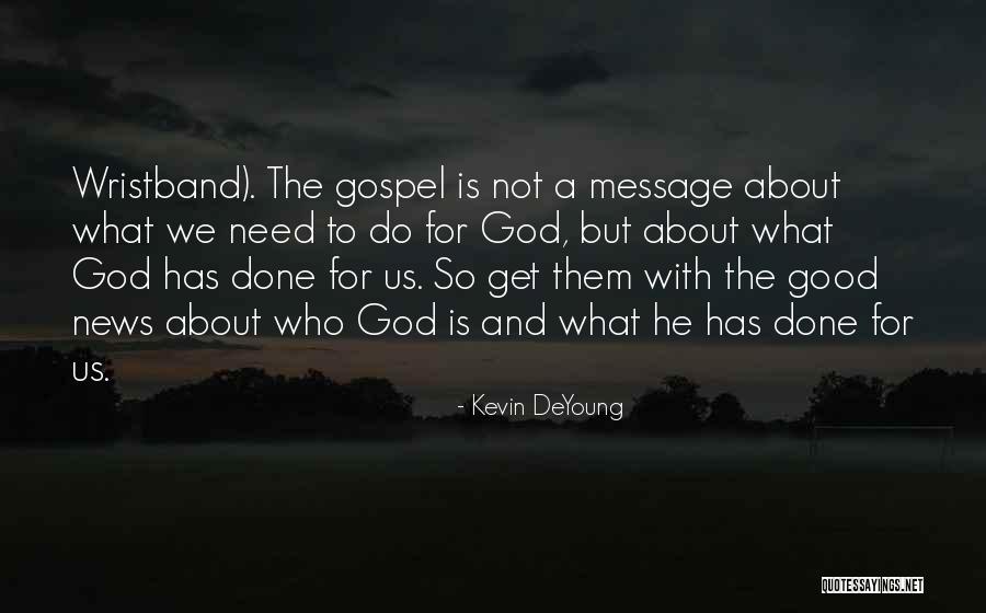 Nayyar Zaidi Quotes By Kevin DeYoung Nayyar Zaidi Quotes By Kevin DeYoung