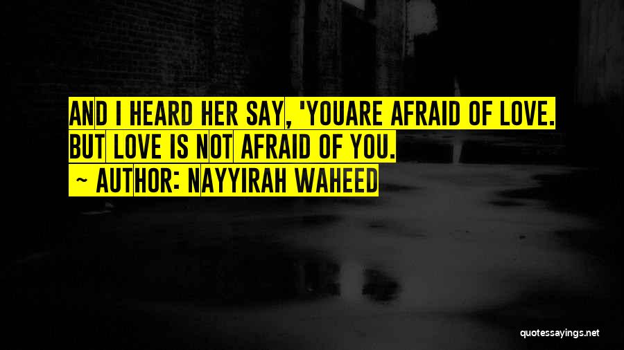 Nayyirah Waheed Quotes 133099