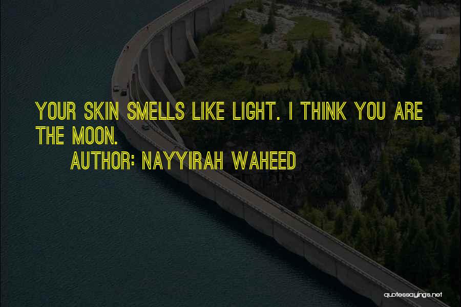 Nayyirah Waheed Quotes 549665