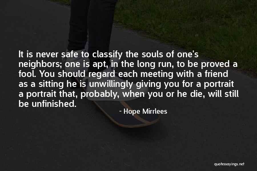 Nazakat Ludhiana Quotes By Hope Mirrlees Nazakat Ludhiana Quotes By Hope Mirrlees