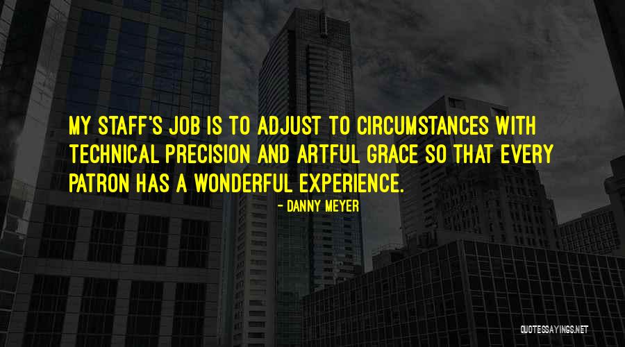 Nazanine Attaran Quotes By Danny Meyer Nazanine Attaran Quotes By Danny Meyer