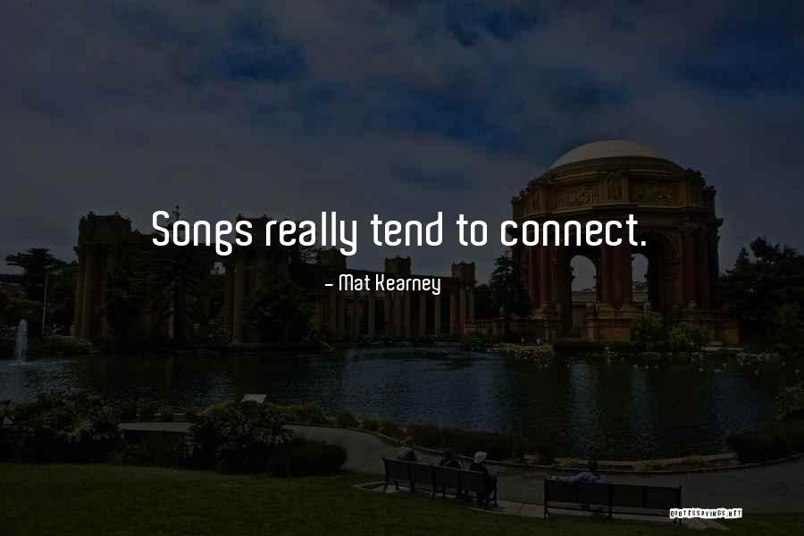 Nazarenas Quotes By Mat Kearney Nazarenas Quotes By Mat Kearney