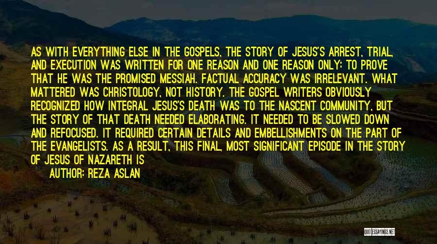 Nazareth Quotes By Reza Aslan