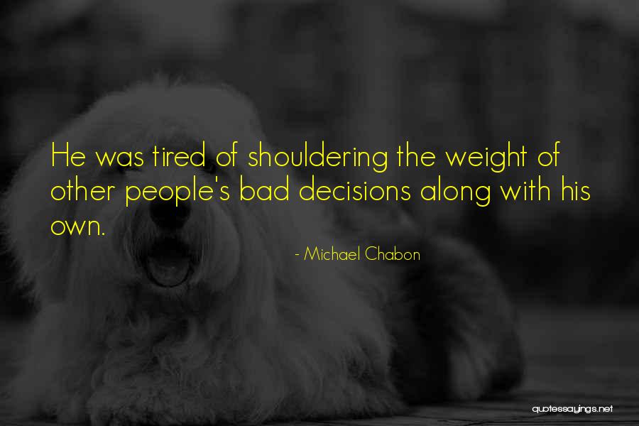 Nazario El Quotes By Michael Chabon Nazario El Quotes By Michael Chabon