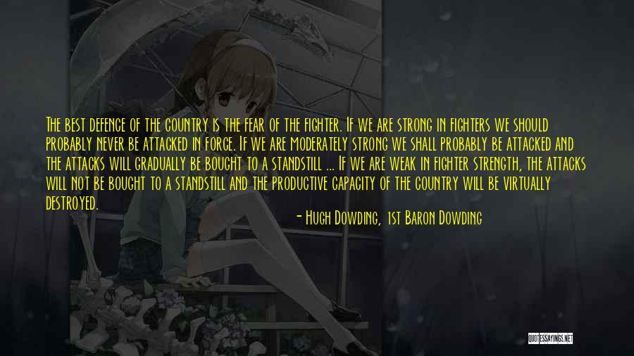 Nazaruddin Korupsi Quotes By Hugh Dowding, 1st Baron Dowding Nazaruddin Korupsi Quotes By Hugh Dowding, 1st Baron Dowding