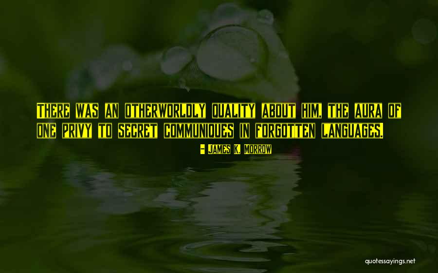 Nazenin Havali Quotes By James K. Morrow