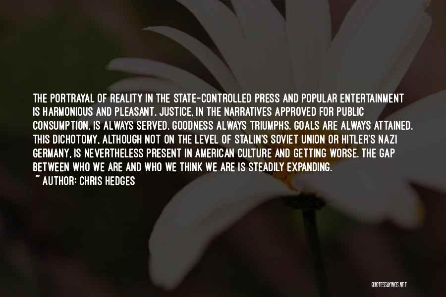 Nazi Germany Quotes By Chris Hedges Nazi Germany Quotes By Chris Hedges