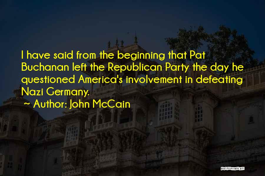 Nazi Germany Quotes By John McCain