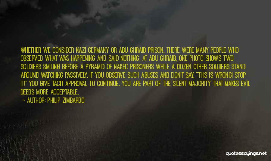 Nazi Germany Quotes By Philip Zimbardo